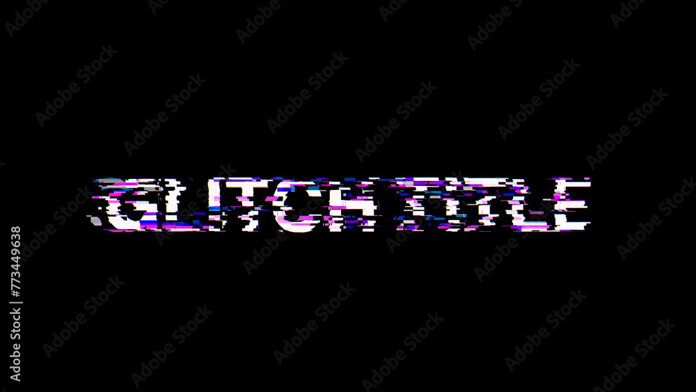 3D rendering glitch title text with screen effects of technological glitches 3D rendering glitch title text with screen effects of technological glitches
