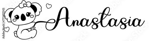 Anastasia - black color - name written - Word with Koala kawaii for websites, baby shower, greetings, banners, cards, t-shirt, sweatshirt, prints, cricut, silhouette, sublimation