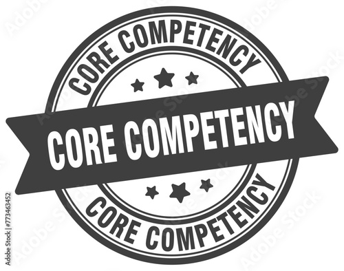 core competency stamp. core competency label on transparent background. round sign