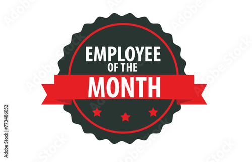 Modern stamp Employee ot the Month. Vector desigm.Employee appreciation day.