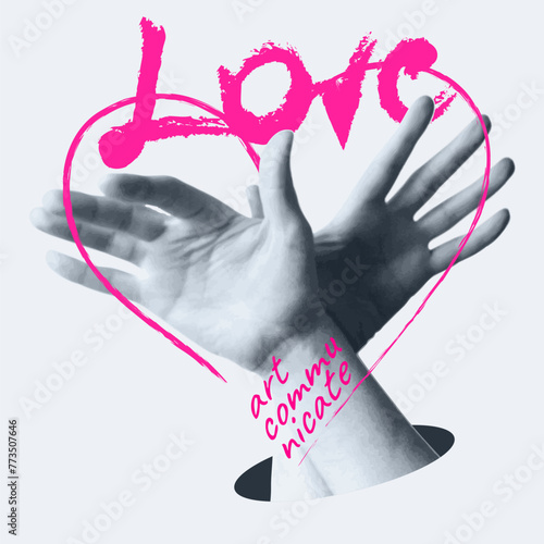 Human hands in a hand drawn heart with the inscriptions. Love and the art of communication. Emotional interweaving of human hands and fingers, gestures. Vector illustration. Artistic collage.