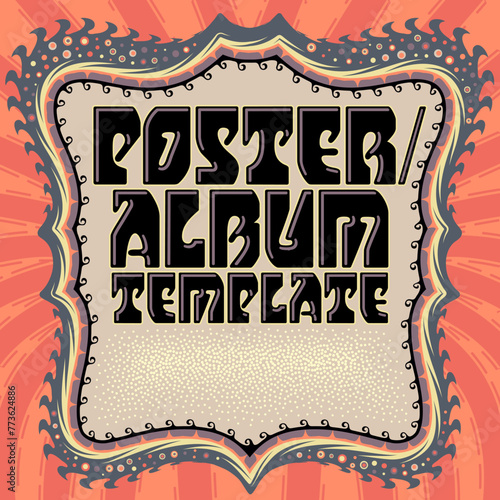 A square psychedelic poster or album cover template, with groovy 1960s style embellishments
