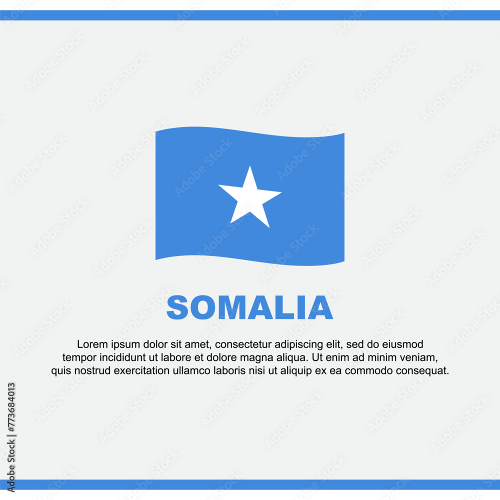 Somalia Flag Background Design Template. Somalia Independence Day Banner Social Media Post. Somalia Design Somalia Flag Background Design Template. Somalia Independence Day Banner Social Media Post. Somalia Design