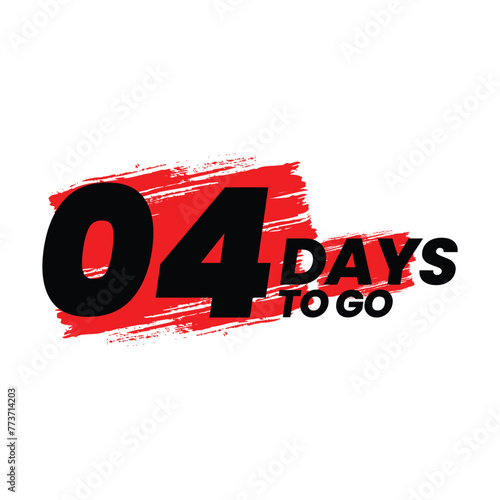 04 days go countdown banner, countdown left days banner. count time sale. 4 days left. Four days to go sales lable, day countdown icon for sales purpose, Vector illustration