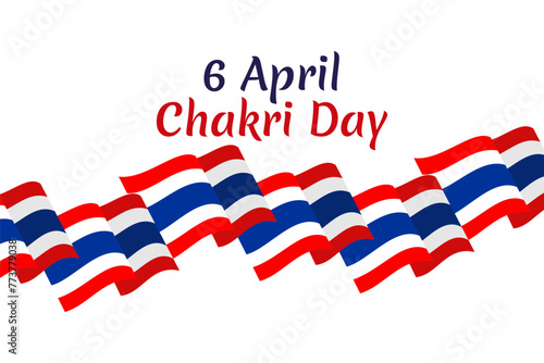April 6, Chakri Day vector illustration. Suitable for greeting card, poster and banner.
