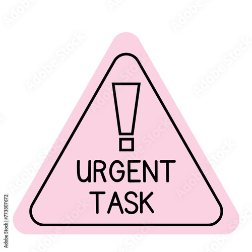 sign with a urgent task 