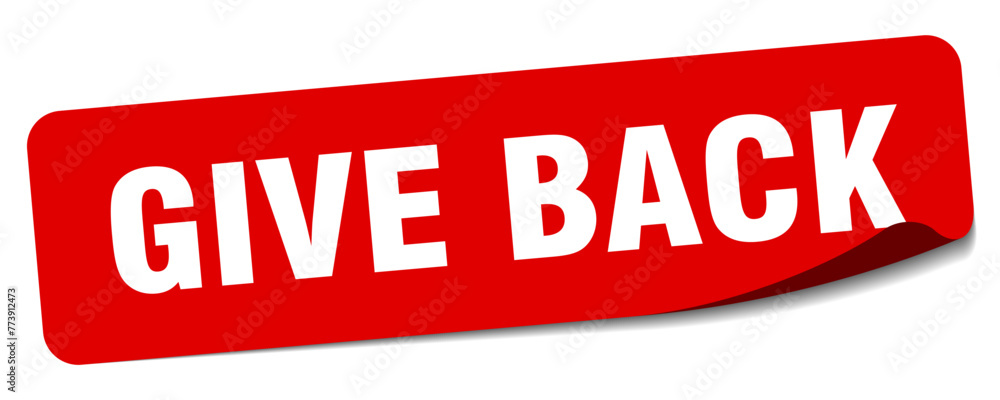 give back sticker. give back label give back sticker. give back label