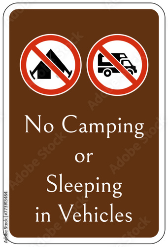 Campsite prohibition sign no camping or sleeping in vehicles