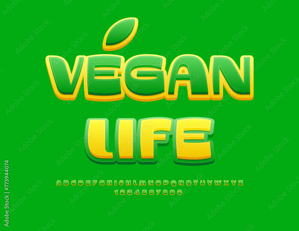 Vector stylish badge Vegan Life. Unique Green Font. Modern Bright Alphabet Letters and Numbers set. Vector stylish badge Vegan Life. Unique Green Font. Modern Bright Alphabet Letters and Numbers set.