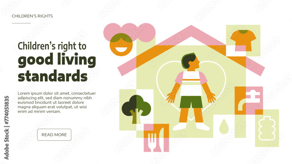 Fototapeta premium Children's right to good living standards