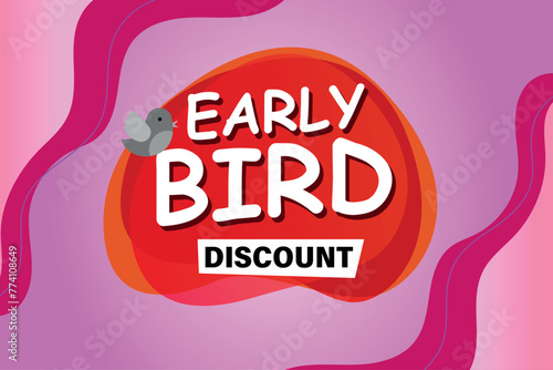 early bird discount poster banner graphic design icon logo sign symbol social media website coupon

