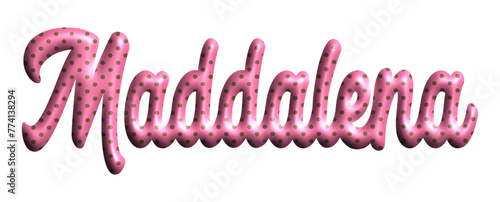  Maddalena - pink color with dots, fabric style -name - three-dimensional effect tubular writing - Vector graphics - Word for greetings, banners, card, prints, cricut, silhouette, sublimation