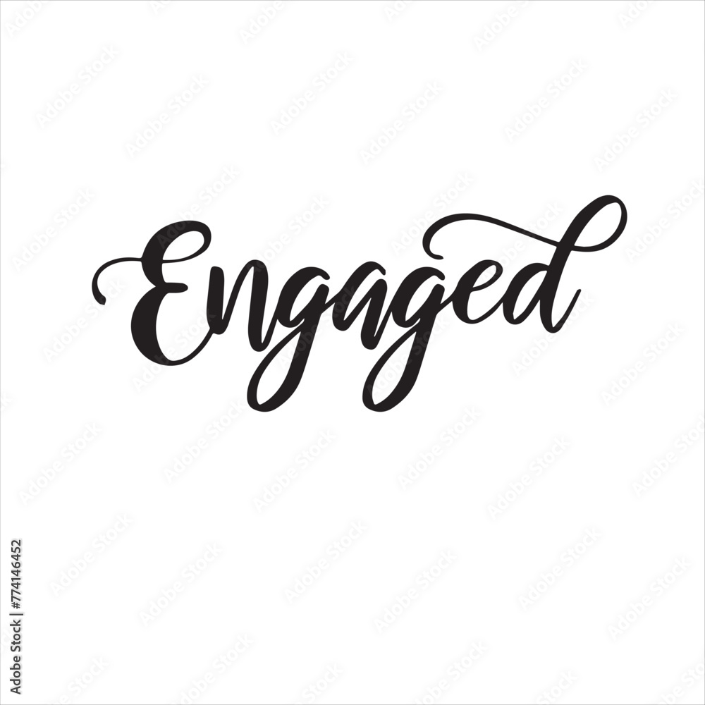 engaged background inspirational positive quotes, motivational, typography, lettering design