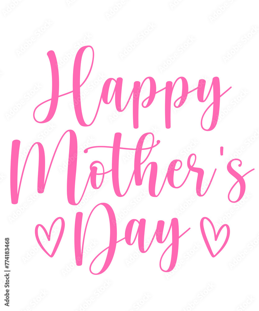 Happy Mother’s Day typography clip art design on plain white transparent isolated background for sign, card, shirt, hoodie, sweatshirt, apparel, tag, mug, icon, poster or badge