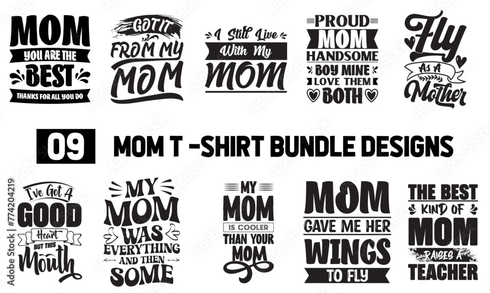 09 Mother Quotes Typography  Vector T-Shirt Design Bundle 