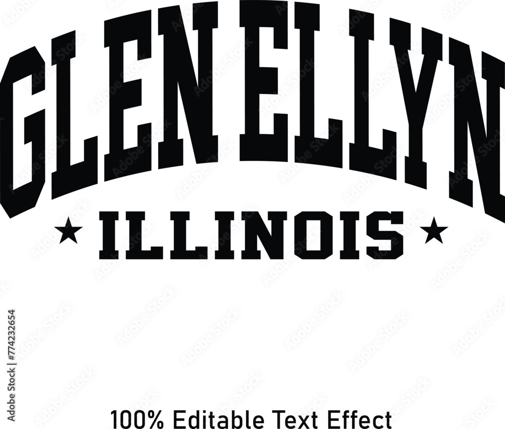 Glen Ellyn text effect vector. Editable college t-shirt design printable text effect vector