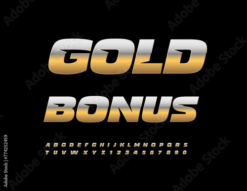 Vector promo poster Gold Bonus. Metallic premium Font. Gold set of Alphabet Letters and Numbers.