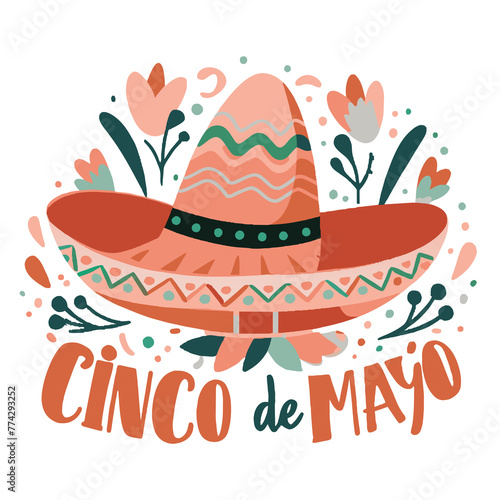 A festive sombrero is the central graphic element, surrounded by decorative foliage and flowers, with the words "Cinco de Mayo" in stylized script below it.