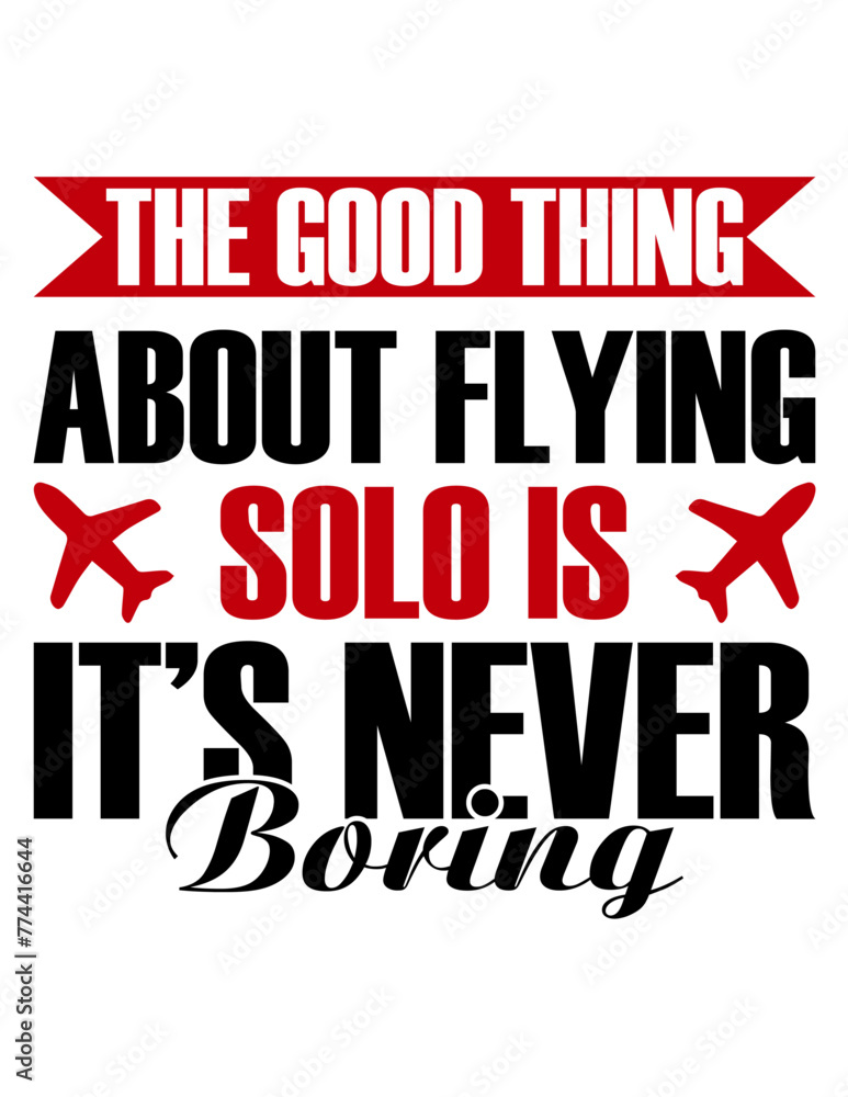 Stylish , fashionable and awesome Aviation typography art and illustrator, Print ready vector  handwritten phrase Aviation T shirt hand lettered calligraphic design. fly Vector illustration bundle.