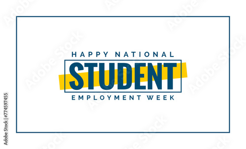 National Student Employment Week holiday concept