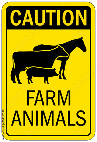 Farm safety sign farm animals