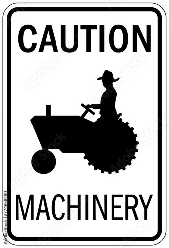 Farm safety sign machinery