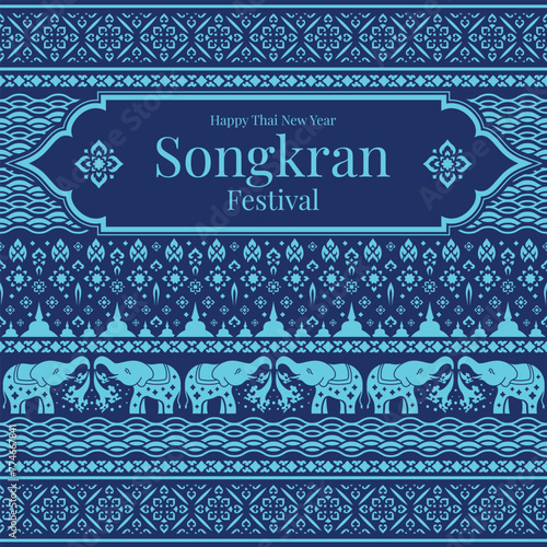 Happy thai new year or songkran festival - Text in thai line frame on thai flowers and elephant playing water art traditional texture blue tone style vector design