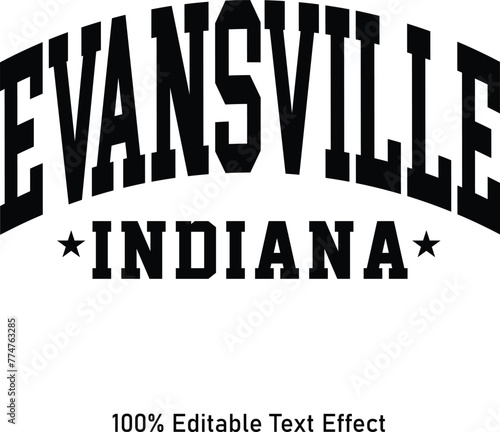 Evansville text effect vector. Editable college t-shirt design printable text effect vector