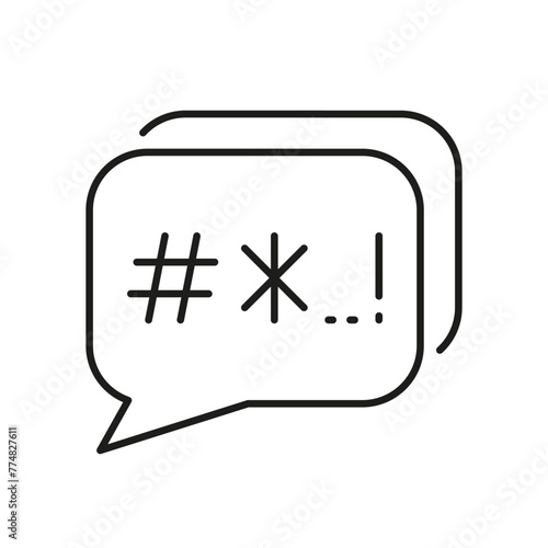 Swear And Argue Line Icon. Customer Complain. Hate, Curse Concept, Speech Bubble With Censored Bad Words Linear Pictogram. Cyberbullying Outline Symbol. Editable Stroke. Isolated Vector Illustration