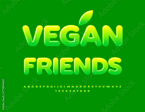 Vector healthy template Vegan Friends with decorative Leaf. Green gradient Font. Creative Alphabet Letters and Numbers set