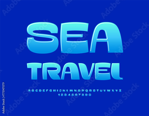 Vector touristic flyer Sea Travel. Stylish Blue Font. Decorative Alphabet Letters and Numbers set.