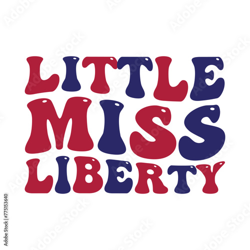 Little miss liberty  4th July  liberty