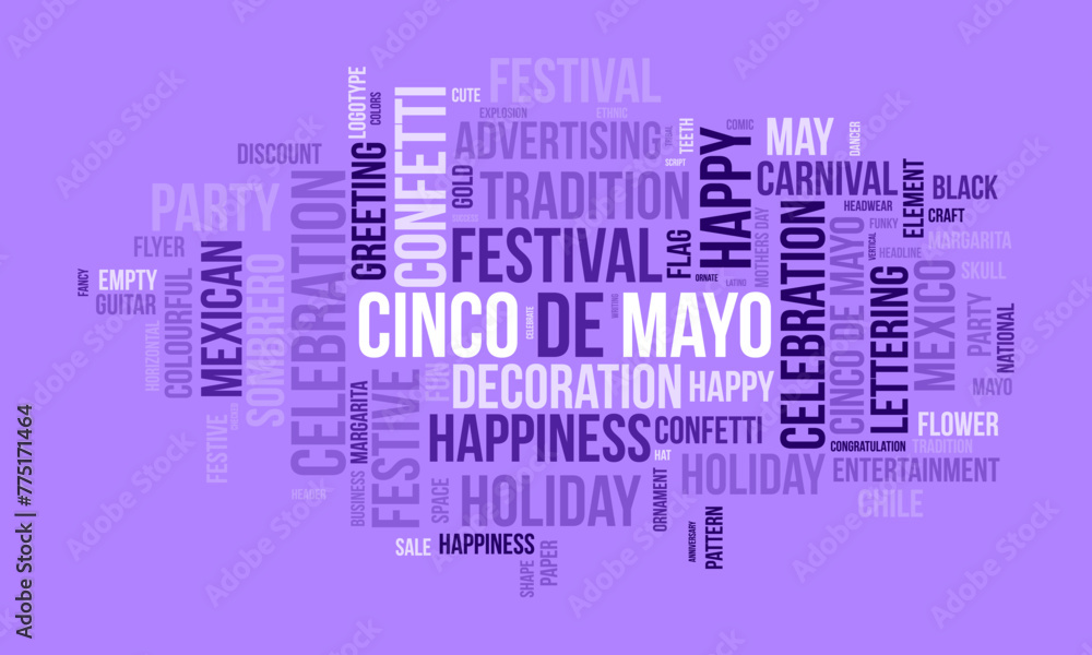 Cinco de Mayo word cloud template. Cultural concept vector background. Cinco de Mayo word cloud template. Cultural concept vector background.