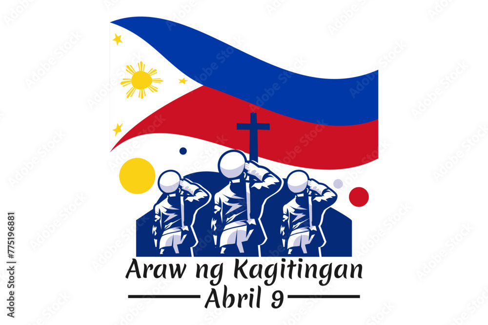Translation: April 9. Day of Valor. Also known as Bataan Day vector illustration. Suitable for greeting card, poster and banner. - obrazy, fototapety, plakaty 