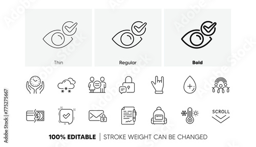Secure mail, Lock and Oil serum line icons. Pack of Scroll down, Backpack, Agreement document icon. Snow weather, Confirmed, Inclusion pictogram. Equality, Horns hand, Check eye. Line icons. Vector