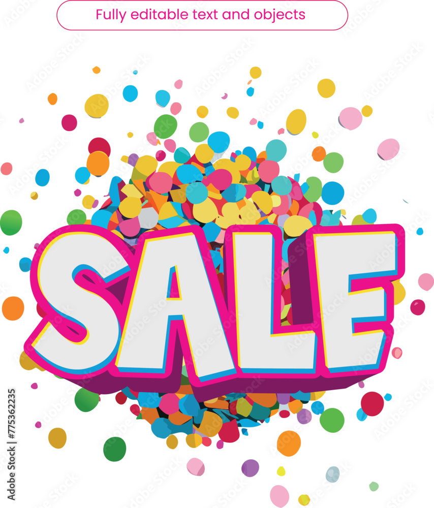 Editable text vector for commerce and stores, product advertisement, colorful and with confetti Editable text vector for commerce and stores, product advertisement, colorful and with confetti
