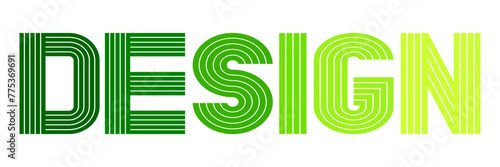 The word "DESIGN". Green bright lines make up the letters. Vector illustration