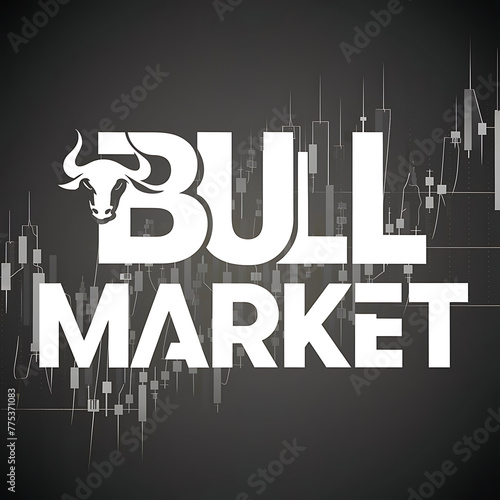 Stylized bovine icon, words 'Bull Market' backdrop rising stock charts, monochrome