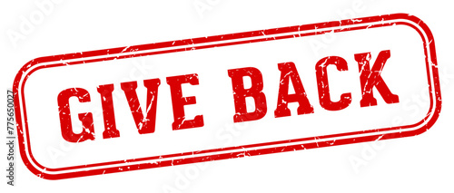give back stamp. give back rectangular stamp on white background