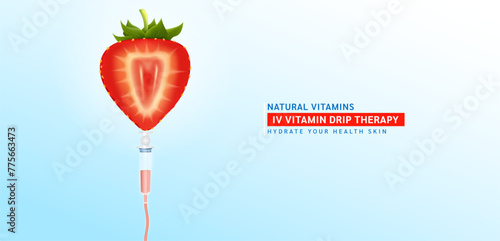 IV Vitamin Drip Therapy. Saline line and syringe is connected to the fresh strawberry slice. Fruits rich in vitamins minerals collagen natural. Medical and beauty concept. Vector illustration.