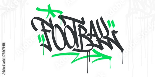 Cool Abstract Hip Hop Hand Written Urban Street Art Graffiti Style Word Football Vector Illustration