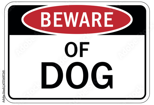 Beware of dog warning sign