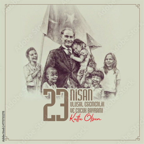 23 Nisan Ulusal Egemenlik ve Cocuk Bayrami.