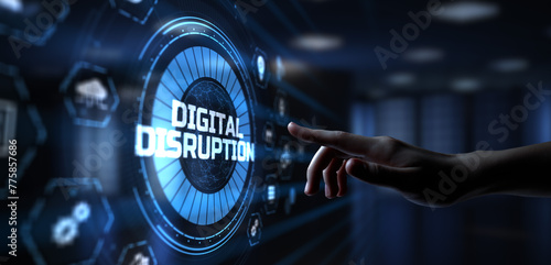 Digital disruption Disruptive innovation Business technology transformation. Hand pressing button.