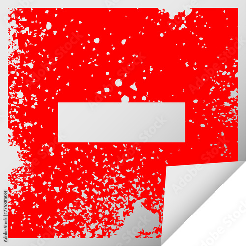 distressed square peeling sticker symbol of a minus symbol