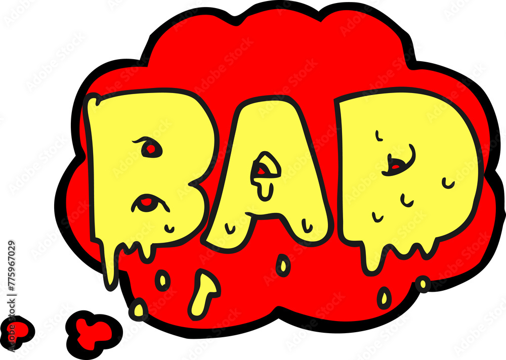 freehand drawn thought bubble cartoon word bad freehand drawn thought bubble cartoon word bad