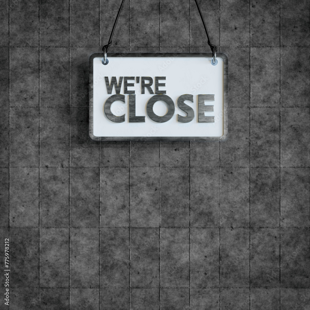 Obraz premium store close sign 3d rendered. modern signage on wall background, metal text on white board