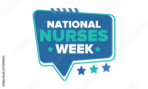 National Nurses Week. Thank you nurses. Medical and health care concept. Fighters against viruses and diseases. In honour of the doctors. Celebrated annual in United States. Vector illustration poster