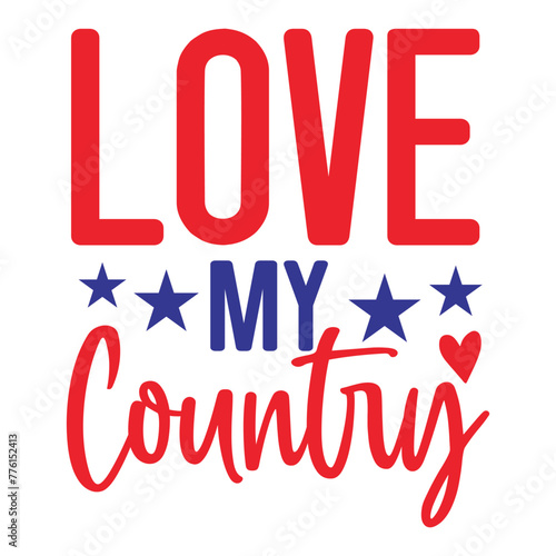 Love my country SVG Art   Illustration