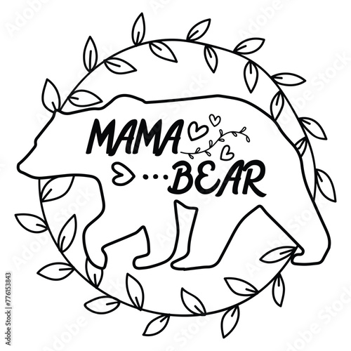 Happy Mother's Day T-shirt Design, Vector illustration with hand-drawn lettering, SVG. Mama bear illustration svg. 11:11